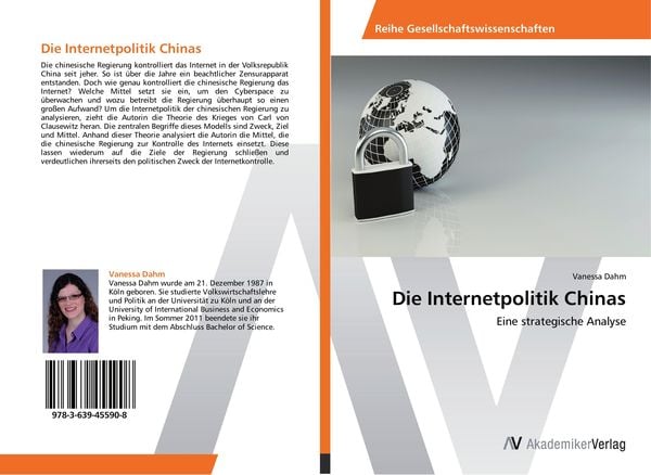 Die Internetpolitik Chinas, Taschenbuch von Vanessa Dahm, AV Akademikerverlag, 9783639455908