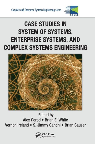 Produktbild: Case Studies in System of Systems, Enterprise Systems, and Complex Systems Engineering