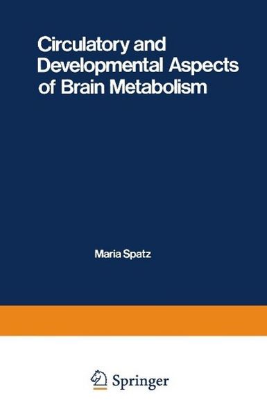 Produktbild: Circulatory and Developmental Aspects of Brain Metabolism