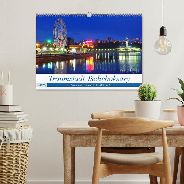 Produktbild: Traumstadt Tscheboksary - Tschuwaschiens malerische Metropole (Wandkalender 2026 DIN A3 quer), CALVENDO Monatskalender