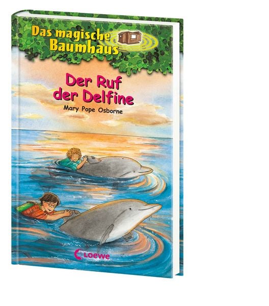 Produktbild: Der Ruf der Delfine / Das magische Baumhaus Bd. 9