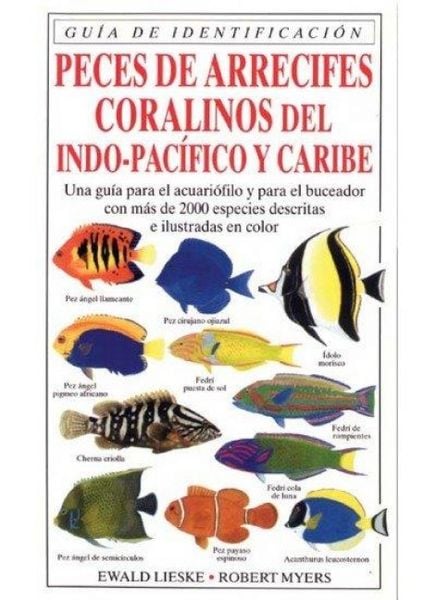 Produktbild: Peces de arrecifes coralinos : del Indo-Pac&iacute;fico y Caribe