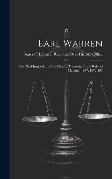 Produktbild: Earl Warren: The Chief Justiceship: Oral History Transcript / and Related Material, 1977, 1972-197