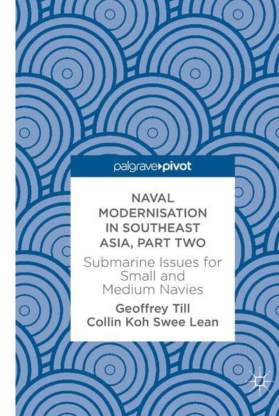 Produktbild: Naval Modernisation in Southeast Asia, Part Two