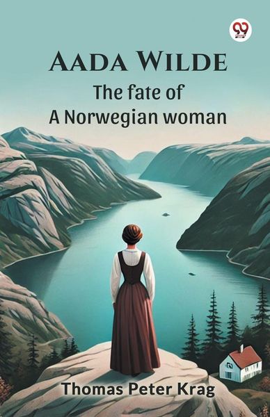 Produktbild: Aada Wilde The fate of a Norwegian woman