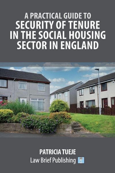 Produktbild: A Practical Guide to Security of Tenure in the Social Housing Sector in England