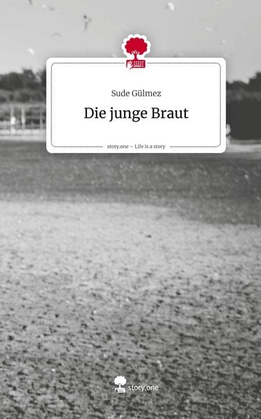 Produktbild: Die junge Braut. Life is a Story - story.one
