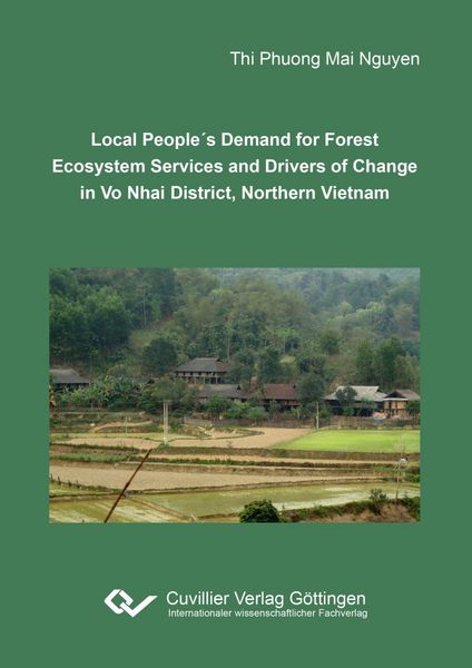 Produktbild: Local People&acute;s Demand for Forest Ecosystem Services and Drivers of Change in Vo Nhai District, Northern Vietnam
