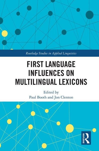 Produktbild: First Language Influences on Multilingual Lexicons