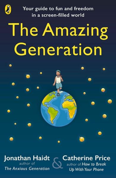 The Amazing Generation, Taschenbuch von Jonathan Haidt,Catherine Price, Penguin Books Ltd, 978-0-241-80658-6