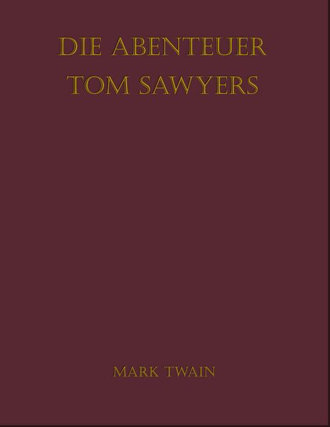 Produktbild: Die Abenteuer Tom Sawyers