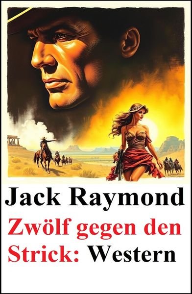 Produktbild: Zw&ouml;lf gegen den Strick: Western