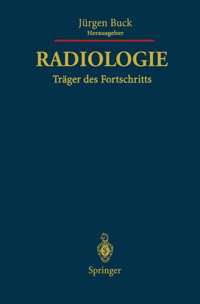 Produktbild: Radiologie Tr&auml;ger des Fortschritts