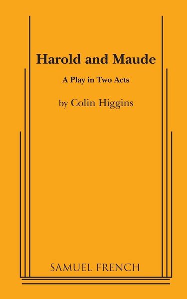 Produktbild: Harold and Maude - A Play in Two Acts