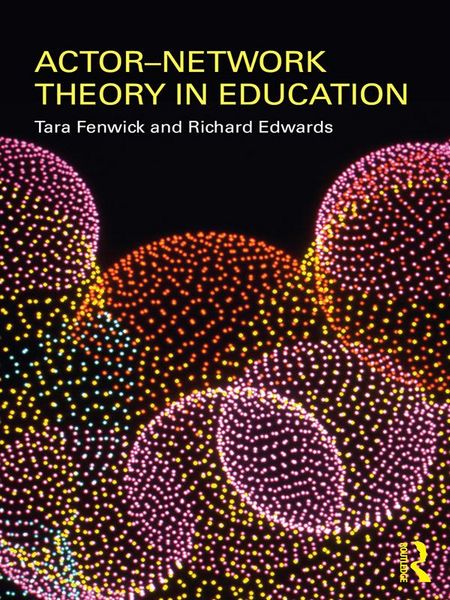Produktbild: Actor-Network Theory in Education