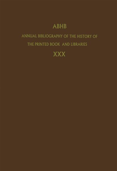 Produktbild: Annual Bibliography of the History of the Printed Book and Libraries