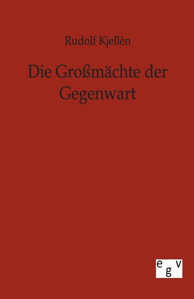 Produktbild: Die Gro&szlig;m&auml;chte der Gegenwart