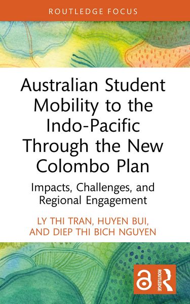 Produktbild: Australian Student Mobility to the Indo-Pacific Through the New Colombo Plan