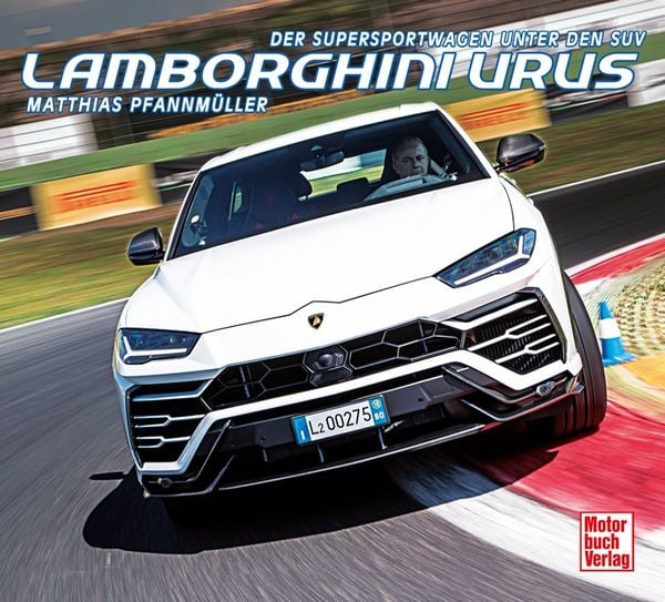 Lamborghini Urus, Gebundene Ausgabe von Matthias Pfannmüller, Motorbuch Verlag, 9783613308886