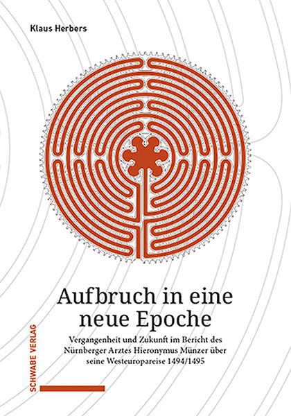 Herbers, K: Aufbruch in eine neue Epoche, Taschenbuch von Klaus Herbers, Schwabe Verlag Basel, 9783796548437