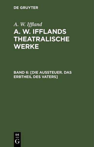 Produktbild: [Die Aussteuer. Das Erbtheil des Vaters]