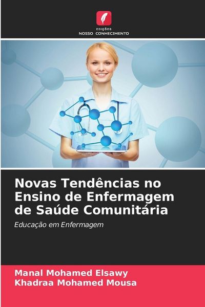 Produktbild: Novas Tend&ecirc;ncias no Ensino de Enfermagem de Sa&uacute;de Comunit&aacute;ria