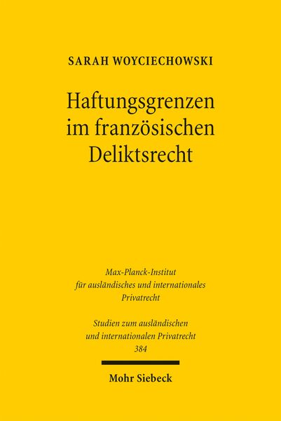 Produktbild: Haftungsgrenzen im franz&ouml;sischen Deliktsrecht