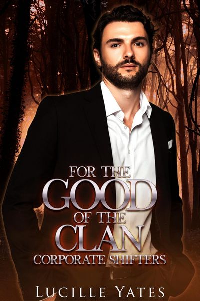 Produktbild: For the Good of the Clan (Corporate Shifters)