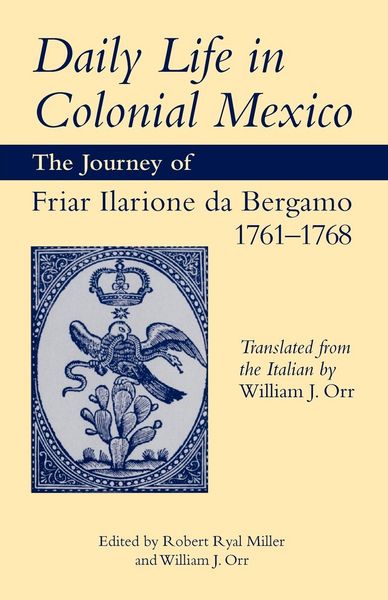 Produktbild: Ilarione, D: Daily Life in Colonial Mexico