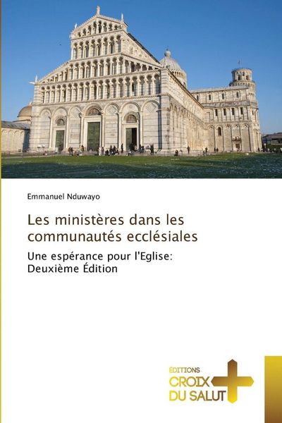 Produktbild: Les minist&egrave;res dans les communaut&eacute;s eccl&eacute;siales
