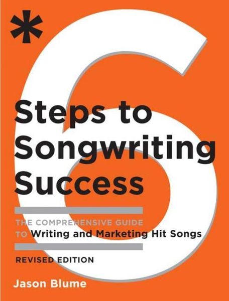 Produktbild: Six Steps to Songwriting Success, Revised Edition