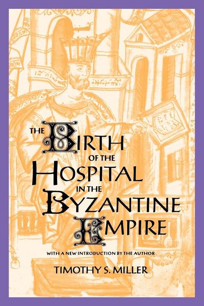 Produktbild: The Birth of the Hospital in the Byzantine Empire