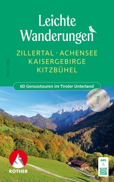 Produktbild: ROTHER Wanderbuch Leichte Wanderungen Zillertal - Achensee - Kaisergebirge - Kitzb&uuml;hel