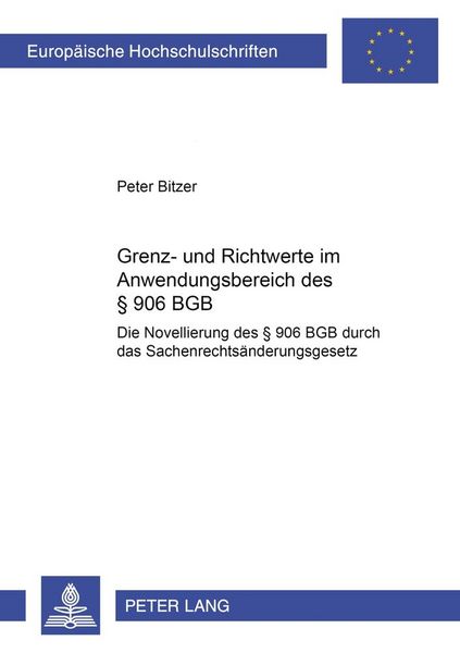 Produktbild: Grenz- und Richtwerte im Anwendungsbereich des &sect; 906 BGB