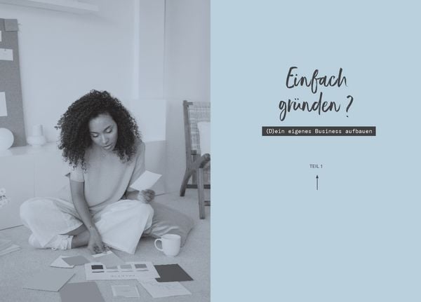 Produktbild: Einfach leben- einfach gr&uuml;nden! Der Praxiscoach