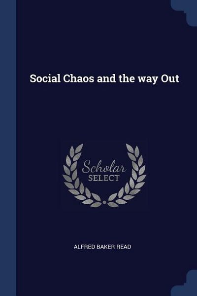Produktbild: Social Chaos and the way Out