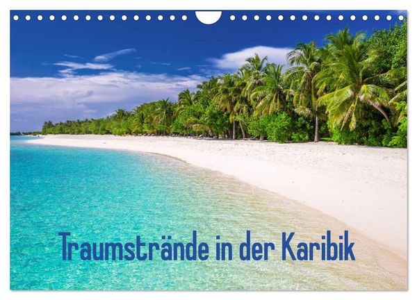 Produktbild: Traumstr&auml;nde in der Karibik (Wandkalender 2026 DIN A4 quer), CALVENDO Monatskalender