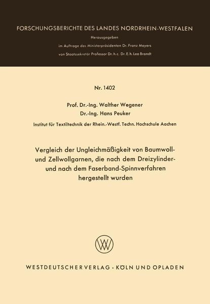 Produktbild: Vergleich der Ungleichm&auml;&szlig;igkeit von Baumwoll- und Zellwollgarnen, die nach dem Dreizylinder- und nach dem Faserband-Spinnverfahren hergestellt wurden