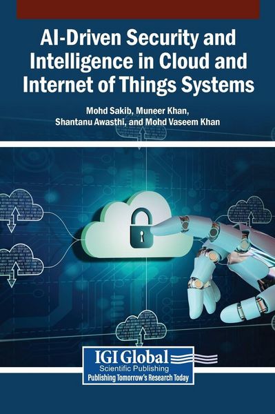 Produktbild: AI-Driven Security and Intelligence in Cloud and Internet of Things Systems