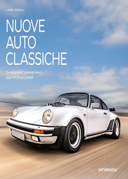 Produktbild: Nuove auto classiche. Le migliori youngtimer dal 1970 al 2000