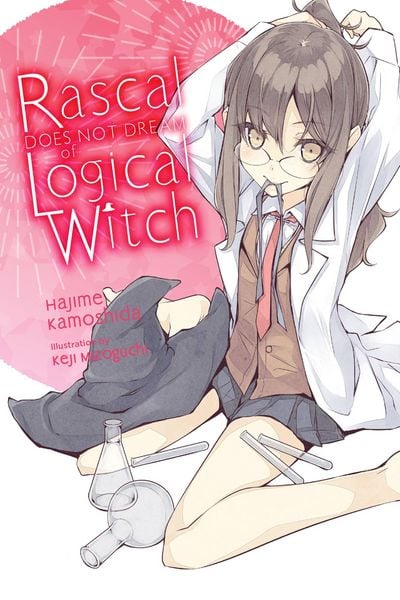 Produktbild: Rascal Does Not Dream of Logical Witch (light novel)