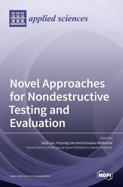 Produktbild: Novel Approaches for Nondestructive Testing and Evaluation