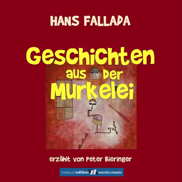 Geschichten aus der Murkelei - Hans Fallada, Audio, 4057664360076