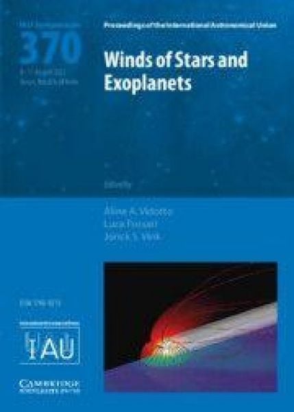 Produktbild: Winds of Stars and Exoplanets (Iau S370)