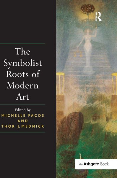 Produktbild: The Symbolist Roots of Modern Art