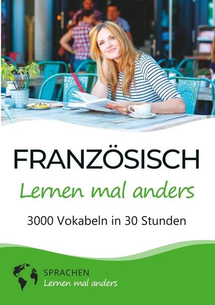 Produktbild: Franz&ouml;sisch lernen mal anders - 3000 Vokabeln in 30 Stunden