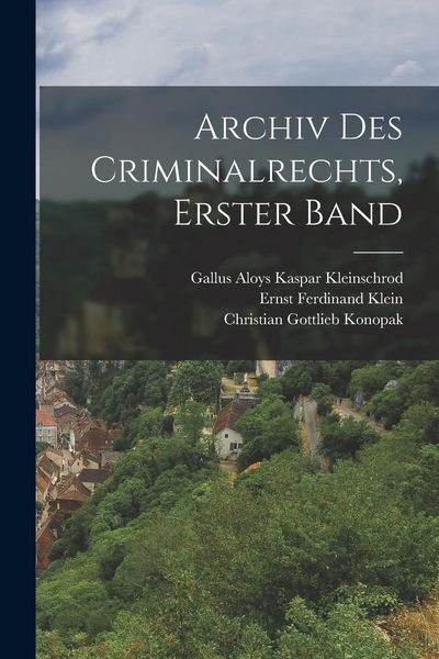 Produktbild: Archiv Des Criminalrechts, Erster Band