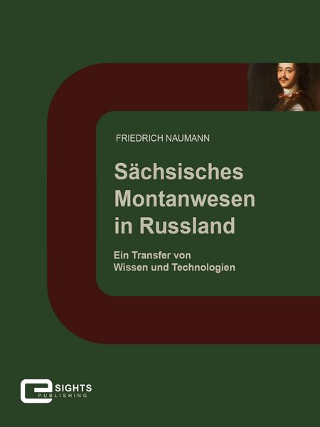 Produktbild: S&auml;chsisches Montanwesen in Russland
