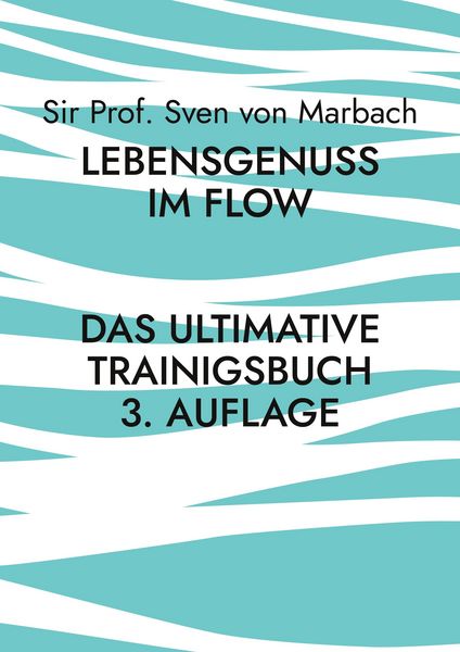 Produktbild: Lebensgenuss im Flow