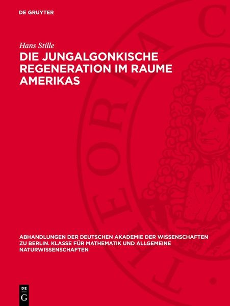 Produktbild: Die jungalgonkische Regeneration im Raume Amerikas